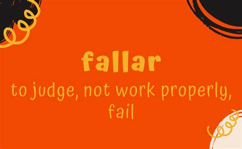 fallar conjugation|fallar to fail.